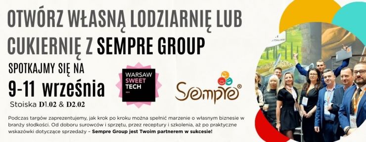 Profesjonalne doradztwo i zaopatrzenie cukierni i lodziarni w surowce do produkcji cukierniczej i lodziarskiej. Sempre Group - Otwórz z nami swoją lodziarnie lub cukiernię